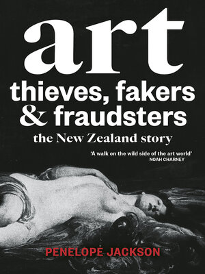 cover image of Art Thieves, Fakers and Fraudsters
